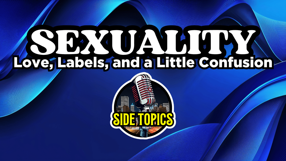 Sexuality: Love, Labels, and a Little&nbsp;Confusion.