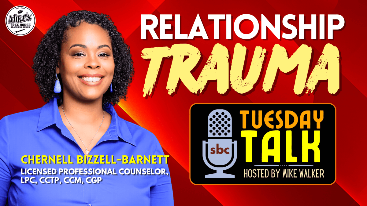 Relationship Trauma w/Chernell&nbsp;Bizzell-Barnett