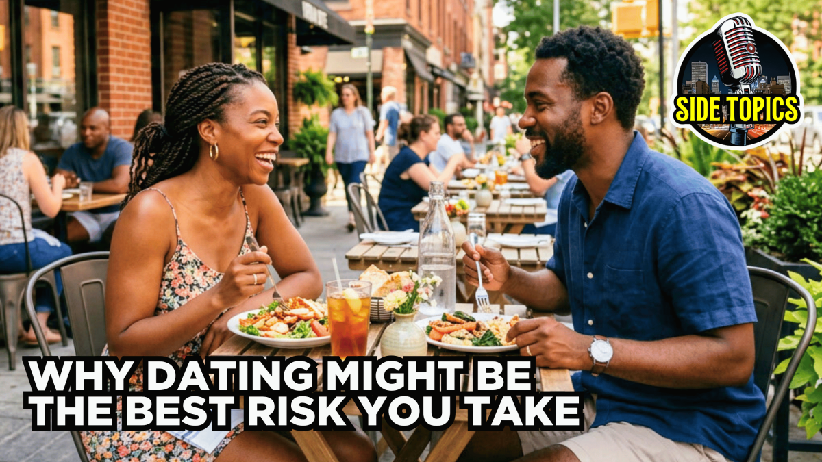 Why Dating Might Be The Best Risk You&nbsp;Take