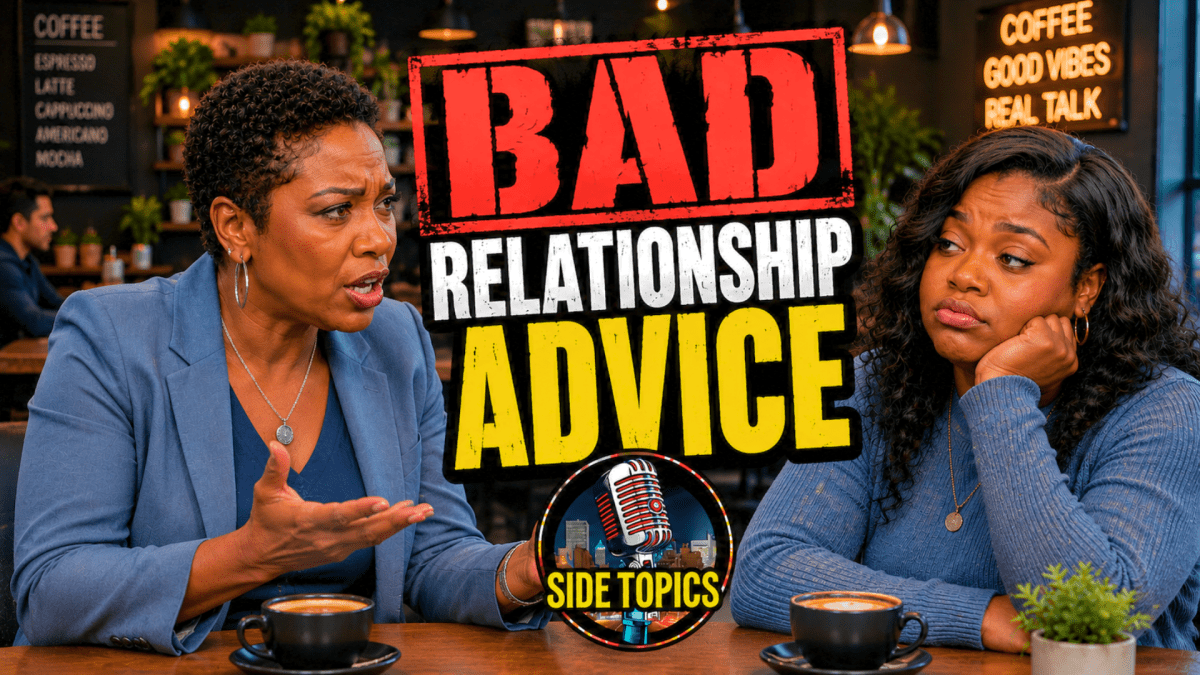 Bad Relationship Advice